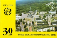 Wyższa Szkoła Inżynierska w Zielonej Górze: 1965-1995