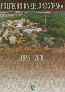 Politechnika Zielonogórska 1965-2000