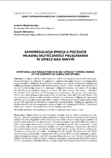 Samoregulacja emocji a poczucie własnej skuteczności pielęgniarek w opiece nad innymi = Emotional self-regulation and self-efficacy among nurses in the context of caring for others