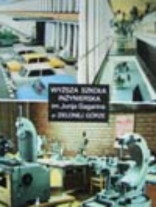 Zielona Góra; Wyższa Szkoła Inżynierska im. Jurija Gagarina