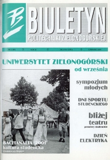 Biuletyn Politechniki Zielonog&oacute;rskiej: miesięcznik, nr 6 (czerwiec 2001)