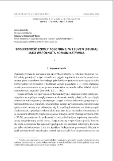 Społeczność szkoły polonijnej w Leuven (Belgia) jako wsp&oacute;lnota komunikatywna = The Polish school environment in Leuven (Belgium) as an example of a specific speech community