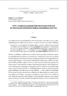 Typy i funkcje element&oacute;w metatekstowych w "Speculum Saxonum" Pawła Szczerbica (XVI w.) = Types and functions of metatextual elements in "Speculum Saxonum" by Paweł Szczerbic (16th century)
