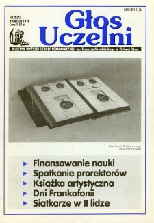 Głos Uczelni: biuletyn Wyższej Szkoły Pedagogicznej im. Tadeusza Kotarbińskiego w Zielonej G&oacute;rze, nr 2 (kwiecień 1998)