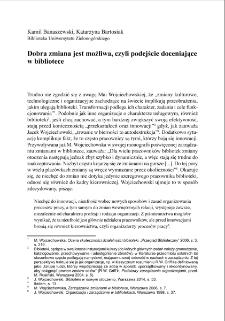 Dobra zmiana jest możliwa, czyli podejście doceniające w bibliotece = Good change is possible - an appreciation approach in libraries