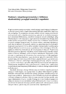 Studenci z niepełnosprawnością w bibliotece akademickiej: przegląd tematyki i zagadnień = Students with disabilities in the academic library: a review of problems and issues