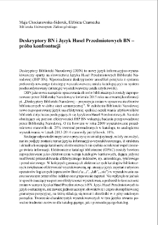 Deskryptory BN i Język Haseł Przedmiotowych BN ? pr&oacute;ba konfrontacji = Descriptors of the National Library and the Language of Subject Headwords ? an attempt at a confrontation