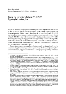 Prasa we Lwowie w latach 1914-1939.Typologia i statystyka = The Press in Lviv from 1914 to 1939. Typology and Statistics