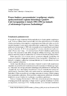 Proces budowy porozumienia i wsp&oacute;łpracy między społecznościami regionu lubuskiego i państw Unii Europejskiej w latach 1993-1994 na łamach "Codziennego Expressu Zachodniego" = The process of building understanding and cooperation between the communities of the Lubusz region and European Union countries in 1993-1994, in "Codzienny Expres Zachodni" ("The Daily Western Expres")