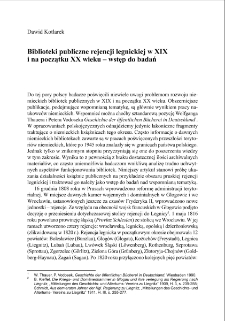 Biblioteki publiczne rejencji legnickiej w XIX i na początku XX wieku - wstęp do badań = Public libraries of the Legnica Regierungsbezirk in the 19th century and at the beginning of 20th century - introduction to the research