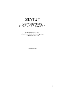 Statut Uniwersytetu Zielonog&oacute;rskiego przyjęty uchwałą nr 76 Senatu Uniwersytetu Zielonog&oacute;rskiego z dnia 29 marca 2017 r.