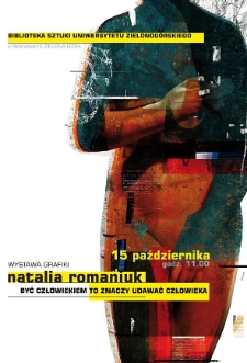 Być człowiekiem, to znaczy udawać człowieka - relacja fotograficzna z wernisażu (fot. 6)