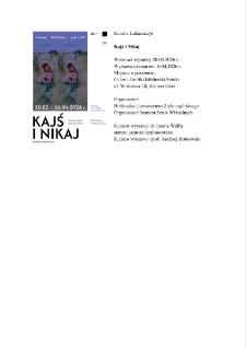 Kajś i nikaj - informacja o wystawie