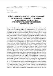 Renaty Tomaszewskiej-Lipiec zatytułowana Praca zawodowa ?życie osobiste. Dysonans czy synergia?