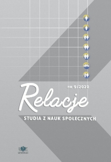 Relacje. Studia z Nauk Społecznych, tom 9 - spis treści
