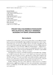 Projekt Koła Naukowego Pedagog&oacute;w Specjalnych UZ "Inkluzja" Zwierzęta - Sojusznicy w terapii. Sprawozdanie = Project of the Scientific Circle of Special Educators UZ "Inkluzja" Animals - Allies in therapy. Report