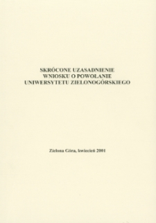 Skrócone uzasadnienie wniosku o powołanie Uniwersytetu Zielonogórskiego