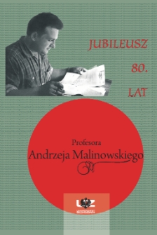 Jubileusz 80. lat Profesora Zwyczajnego Doktora Habilitowanego Andrzeja Malinowskiego