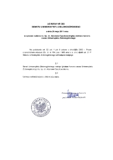 Uchwała nr 393 Senatu Uniwersytetu Zielonogórskiego z dnia 25 maja 2011 roku w sprawie nadania ks. bp. dr. Adamowi Dyczkowskiemu tytułu doktora honoris causa Uniwersytetu Zielonogórskiego