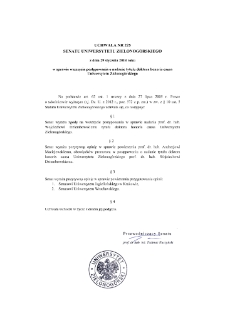 Uchwała nr 225 Senatu Uniwersytetu Zielonogórskiego z dnia 29 stycznia 2014 roku w sprawie wszczęcia postępowania o nadanie tytułu doktora honoris causa Uniwersytetu Zielonogórskiego
