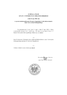 Uchwała nr 401 Senatu Uniwersytetu Zielonogórskiego z dnia 28 maja 2008 roku w sprawie nadania profesorowi Owenowi Gingerichowi tytułu doktora honoris causa Uniwersytetu Zielonogórskiego