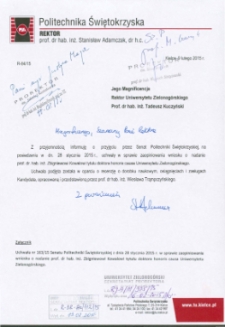 Pismo Rektora Politechniki Świętokrzyskiej o przyjęciu przez Senat Politechniki Świętokrzyskiej uchwały w sprawie zaopiniowania wniosku o nadanie prof. dr. hab. inż . Zbigniewowi Kowalowi tytułu doktora honoris causa Uniwersytetu Zielonogórskiego