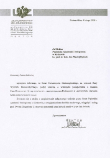 Pismo JM Rektora Uniwersytetu Zielonogórskiego do JM Rektora Papieskiej Akademii Teologicznej w Krakowie w sprawie zaopiniowania przez Senat Papieskiej Akademii Teologicznej wniosku o nadanie prof. Owenowi Gingerichowi tytułu doktora honoris causa