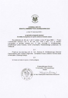 Uchwała nr 372 Senatu Uniwersytetu Warszawskiego z dnia 16 kwietnia 2008 r. w sprawie przyjęcia recenzji dorobku kandydata do tytułu doktora honoris causa