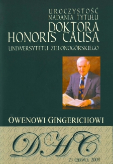 Uroczystość nadania tytułu doktora honoris causa Uniwersytetu Zielonogórskiego Owenowi Gingerichowi