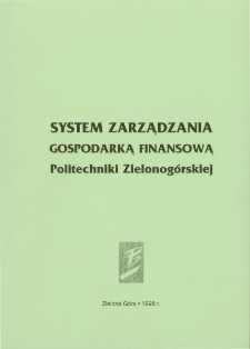 System zarządzania gospodarką finansową Politechniki Zielonogórskiej