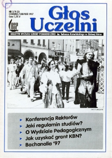 Głos Uczelni: biuletyn Wyższej Szkoły Pedagogicznej im. Tadeusza Kotarbińskiego w Zielonej G&oacute;rze, nr 3/4 (czerwiec/sierpień 1997)