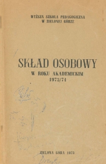 Skład osobowy w roku akademickim 1973/74