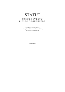 Statut Uniwersytetu Zielonog&oacute;rskiego przyjęty uchwałą nr 221 Senatu Uniwersytetu Zielonog&oacute;rskiego z dnia 18 grudnia 2013 r.