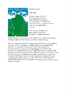 Grafika Bye Bye - informacja o wystawie