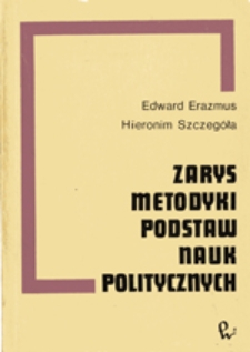 Zarys metodyki podstaw nauk politycznych