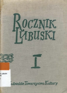 Rocznik Lubuski (t. 1) - spis treści
