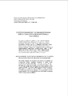 System pomiarowy do diagnozowania dzieci z zaburzeniem koordynacji ruchowej = Measurement system for diagnosis of children with a disorder of motion coordination