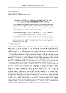 Efektywność systemu nadzoru wizyjnego w warunkach częstej zmiany sceny = The effectiveness of the video surveillance systems in conditions of frequent scene change