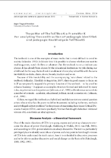 The power of the textbook: A framework for analysing the construction of pedagogic identities and pedagogic knowledge in textbooks = Siła podręcznika: ramy analizy konstrukcji tożsamości pedagogicznych i wiedzy pedagogicznej w podręcznikach