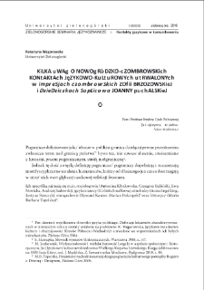 Kilka uwag o nowogródzko-czombrowskich kontaktach językowo-kulturowych utrwalonych w "Impresjach czombrowskich" Zofii Brzozowskiej i "Dziedziczkach Soplicowa" Joanny Puchalskiej = A few remarks on the Navahrudak-Czombrów linguistic-cultural relations preserved in "Impresje czombrowskie" by Zofia Brzozowska and "Dziedziczki Soplicowa" by Joanna Puchalska