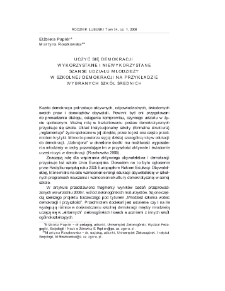 Uczyć się demokracji. Wykorzystane i niewykorzystane szanse udziału młodzieży w szkolnej demokracji na przykładzie wybranych szkół średnich = To learn democracy. Young people partaking in school democracy - opportunities taken and missed in selected secondary schools