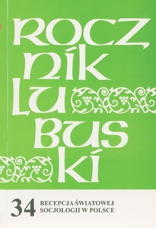Rocznik Lubuski (t. 34, cz. 2): Recepcja światowej socjologii w Polsce - spis treści i wstęp