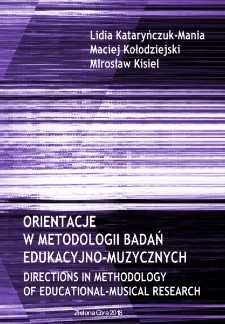 Orientacje w metodologii badań edukacyjno-muzycznych