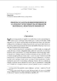 Prawda w gazetach rękopiśmiennych z 2. połowy XVIII wieku (na wybranym materiale). Rekonesans badawczy = The truth in handwritten newspapers of the second half of the 18th century (on the selected material). Research reconnaissance