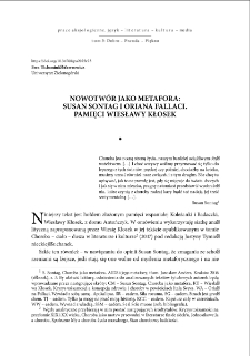 Nowotwór jako metafora: Susan Sontag i Oriana Fallaci. Pamięci Wiesławy Kłosek = Cancer as a metaphor: Susan Sontag and Oriana Fallaci. In memory of Wiesława Kłosek