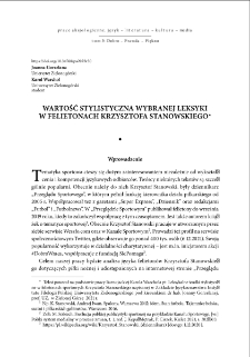 Wartość stylistyczna wybranej leksyki w felietonach Krzysztofa Stanowskiego = Stylistic value of the selected lexis in Krzysztof Stanowski`s columns