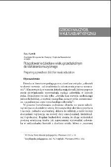 Przygotowanie dziecka w wieku przedszkolnym do kształcenia muzycznego = Preparing a preschool child for music education