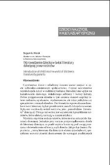 Wprowadzenie dziecka w świat literatury dziecięcej przez rodziców = Introduction of child into the world of children`s literature by parents