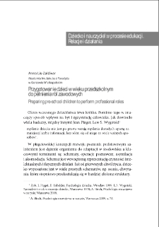 Przygotowanie dzieci w wieku przedszkolnym do pełnienia ról zawodowych = Preparing pre-school children to perform professional roles