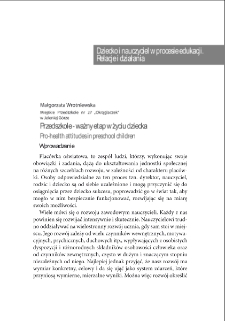 Przedszkole - ważny etap w życiu dziecka = Pro-health attitudes in preschool children